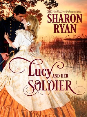 cover image of Lucy and her Soldier